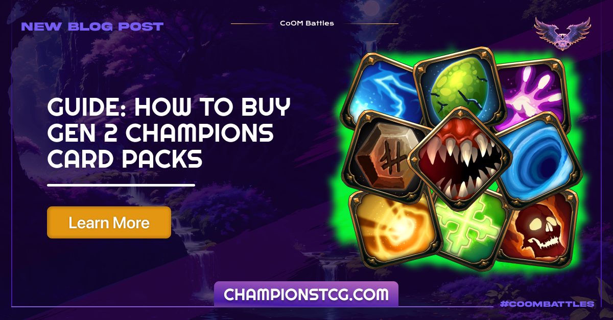 Guide: How to Buy Gen 2 Champions Card Packs