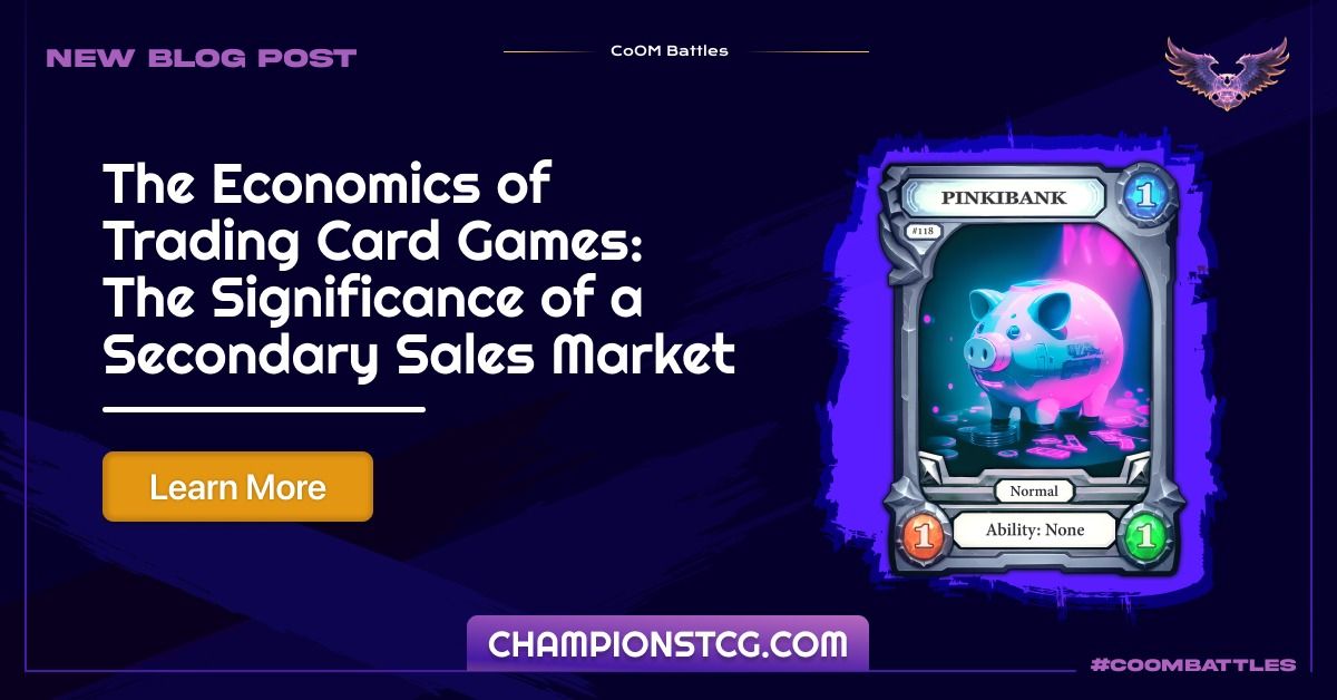 The Economics of Trading Card Games: The Significance of a Secondary Sales Market