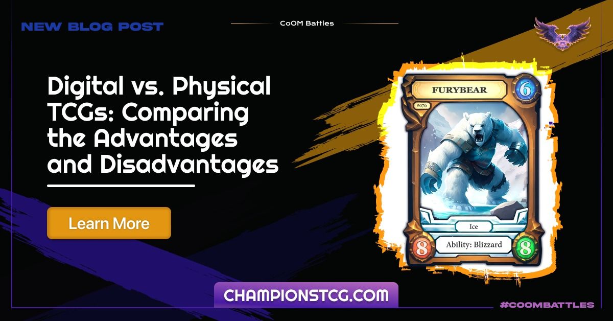 Digital vs. Physical TCGs: Comparing the Advantages and Disadvantages